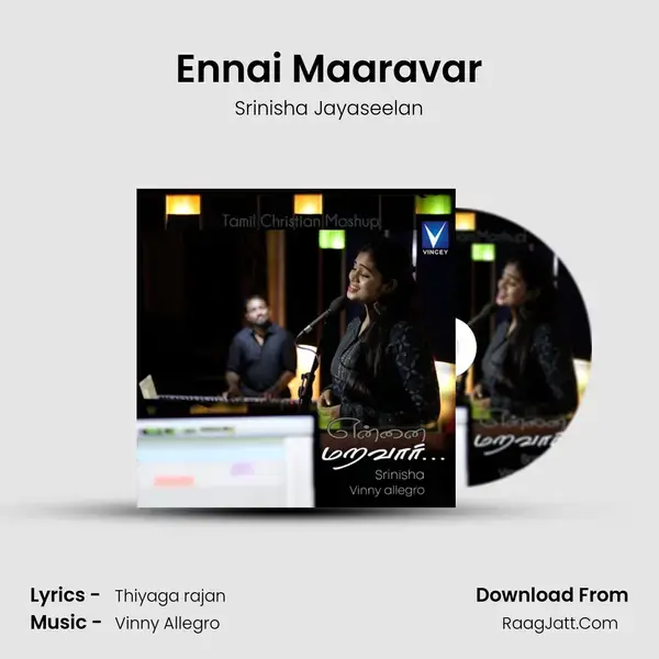 Ennai Maaravar mp3 song