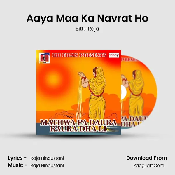 Aaya Maa Ka Navrat Ho Song mp3 | Bittu Raja