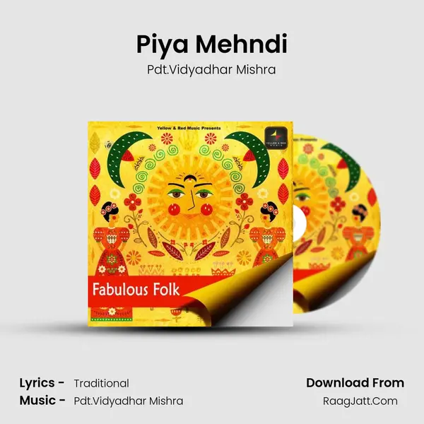 Piya Mehndi mp3 song