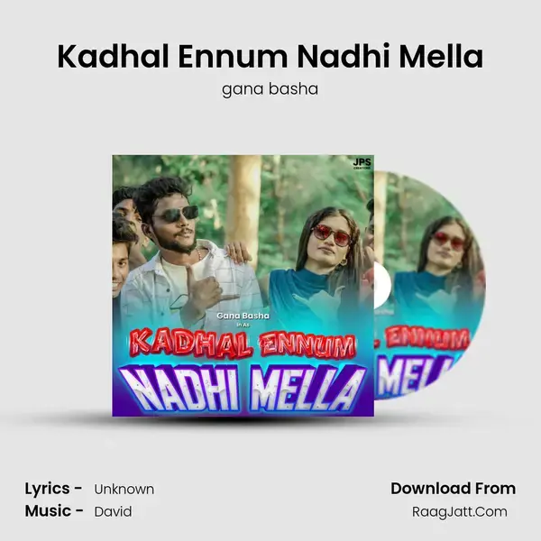 Kadhal Ennum Nadhi Mella mp3 song