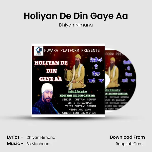 Holiyan De Din Gaye Aa mp3 song