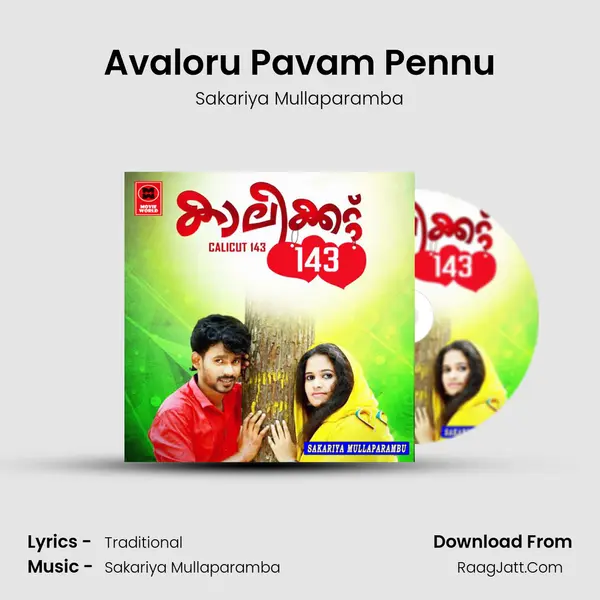 Avaloru Pavam Pennu Song mp3 | Sakariya Mullaparamba