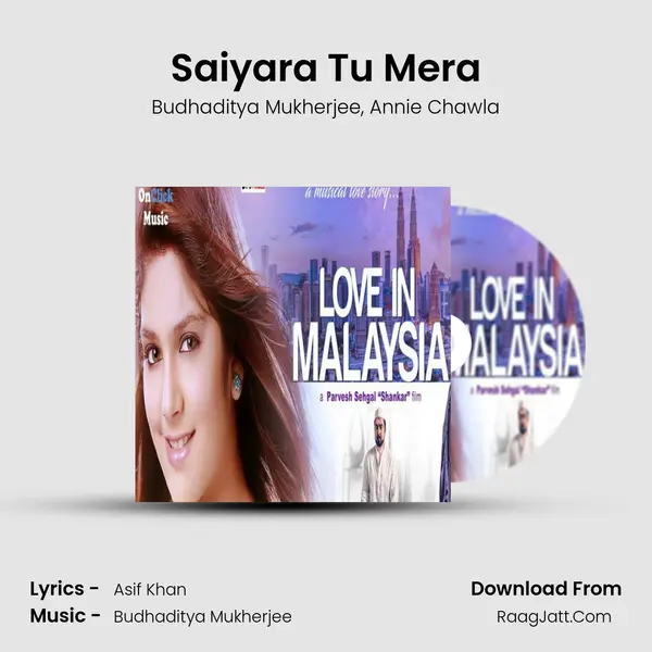 Saiyara Tu Mera Song mp3 | Budhaditya Mukherjee