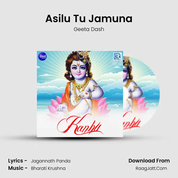 Asilu Tu Jamuna mp3 song