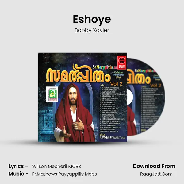 Eshoye Song mp3 | Bobby Xavier