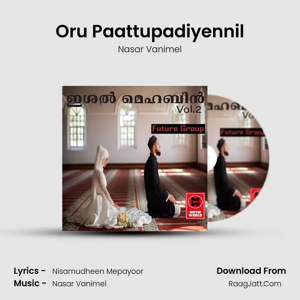 Oru Paattupadiyennil mp3 song