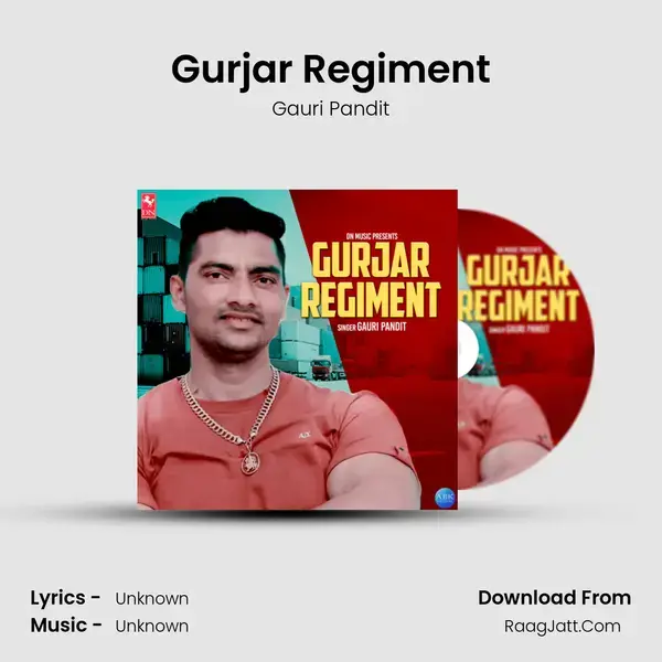 Gurjar Regiment mp3 song