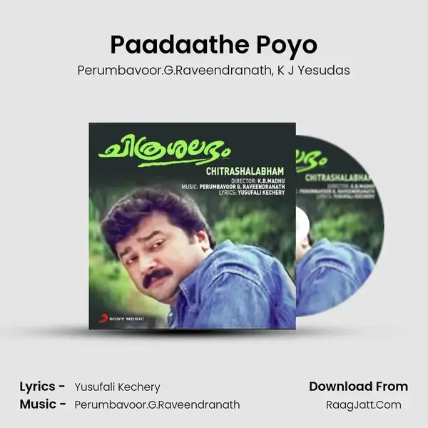 Paadaathe Poyo mp3 song