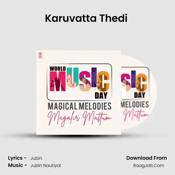 Karuvatta Thedi (From 