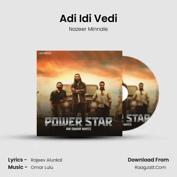 Adi Idi Vedi Song mp3 | Nazeer Minnale