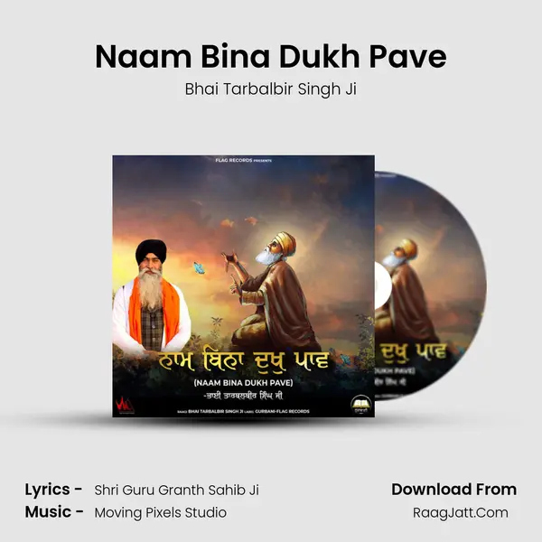 Naam Bina Dukh Pave mp3 song