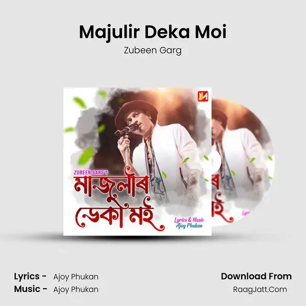 Majulir Deka Moi mp3 song