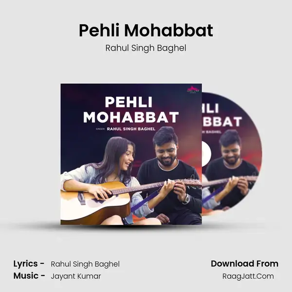 Pehli Mohabbat mp3 song