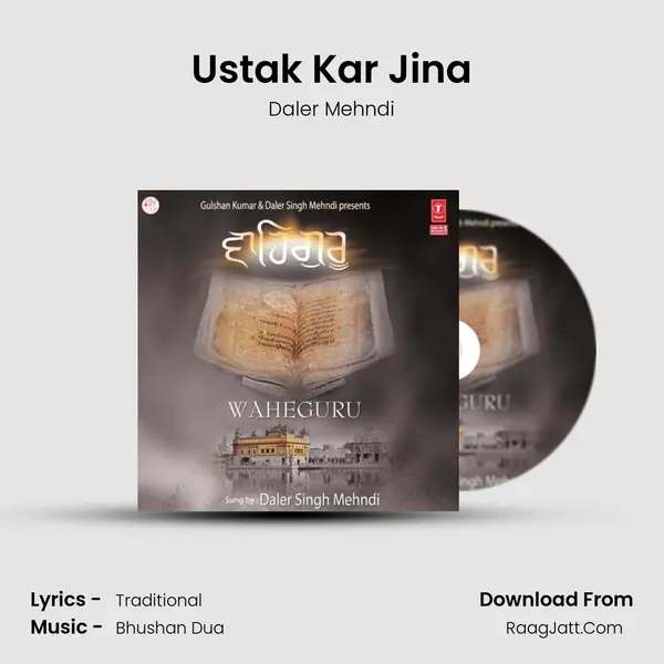 Ustak Kar Jina Song mp3 | Daler Mehndi