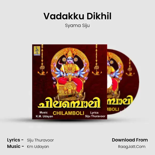 Vadakku Dikhil mp3 song