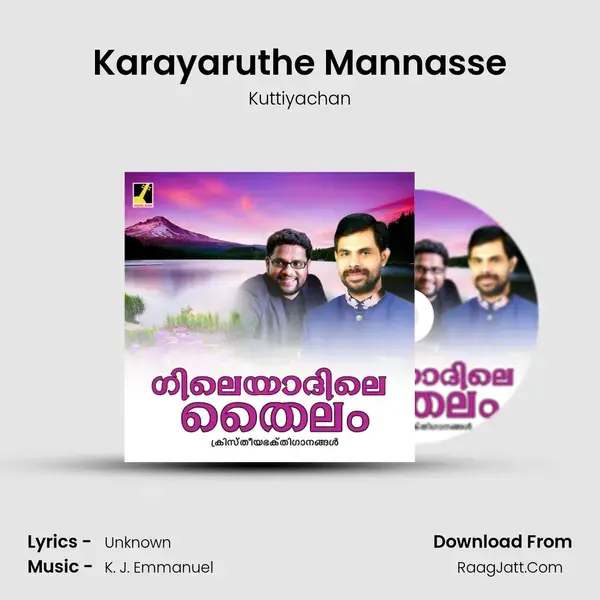 Karayaruthe Mannasse mp3 song