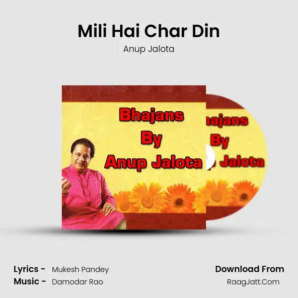 Mili Hai Char Din Song mp3 | Anup Jalota