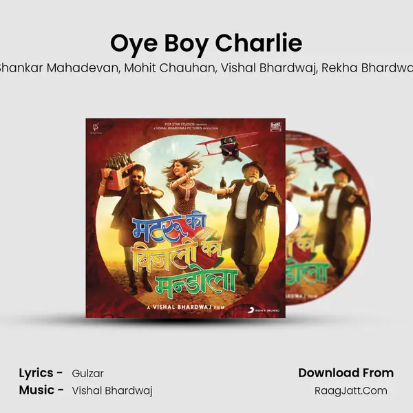 Oye Boy Charlie Song mp3 | Shankar Mahadevan