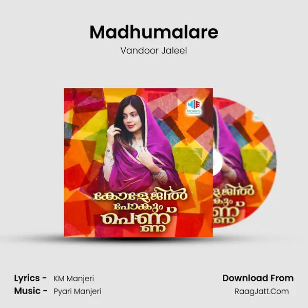 Madhumalare mp3 song