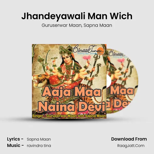 Jhandeyawali Man Wich Song mp3 | Guruserwar Maan