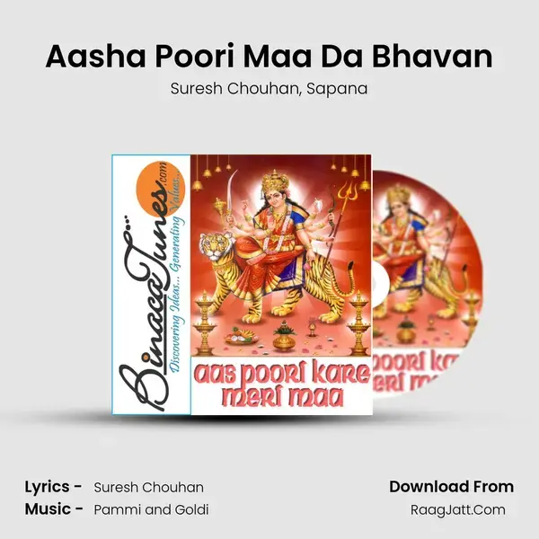 Aasha Poori Maa Da Bhavan mp3 song