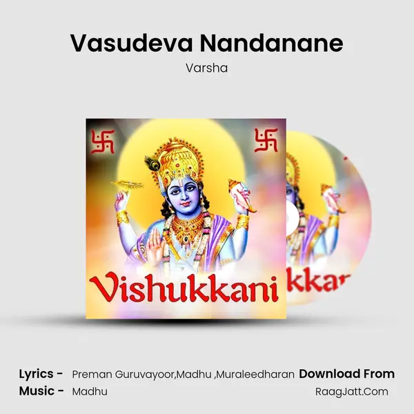 Vasudeva Nandanane Song mp3 | Varsha