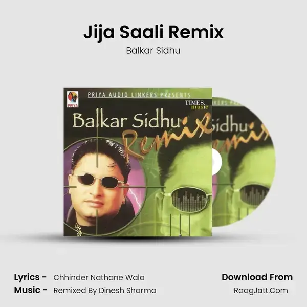 Jija Saali Remix Song mp3 | Balkar Sidhu