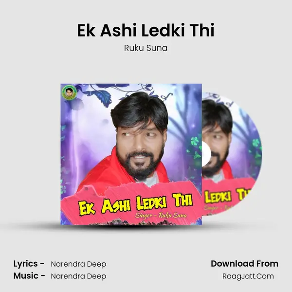 Ek Ashi Ledki Thi Song mp3 | Ruku Suna