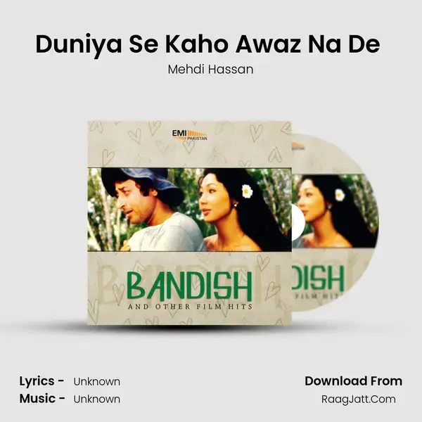 Duniya Se Kaho Awaz Na De (From 