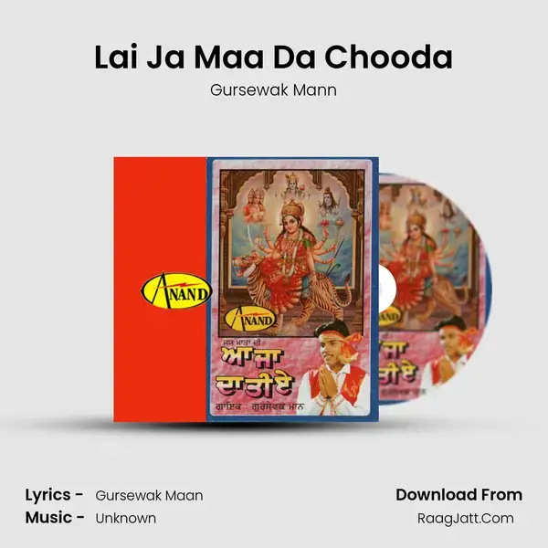 Lai Ja Maa Da Chooda mp3 song