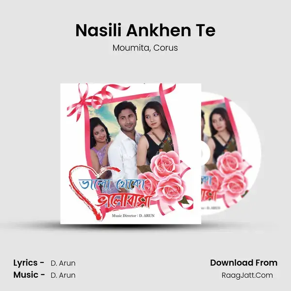 Nasili Ankhen Te mp3 song