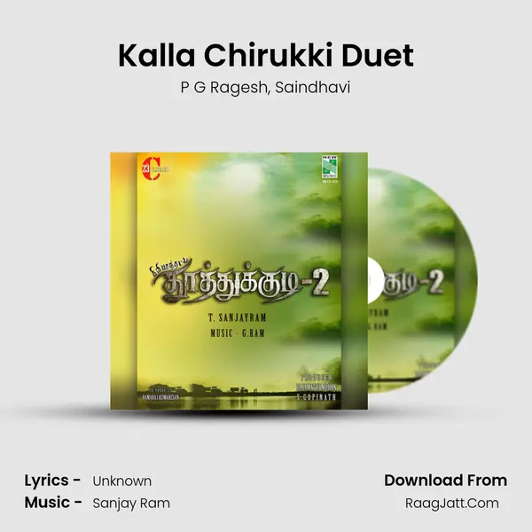 Kalla Chirukki Duet Song mp3 | P G Ragesh