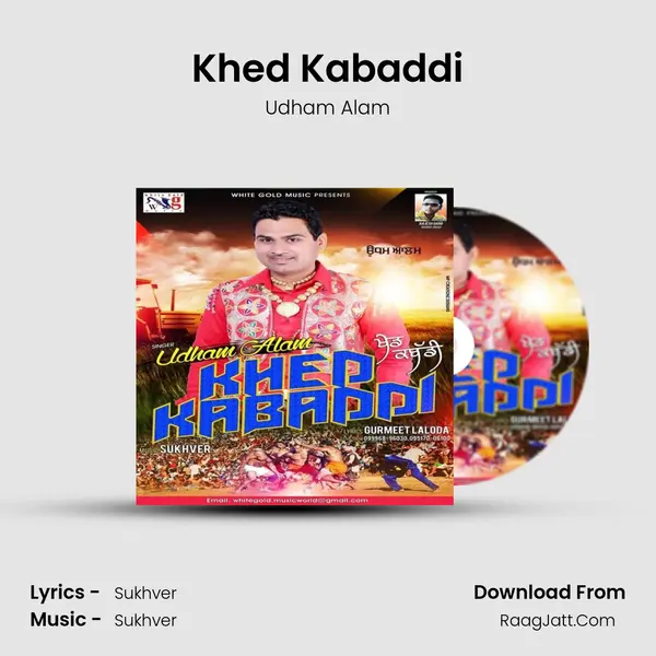 Khed Kabaddi Song mp3 | Udham Alam