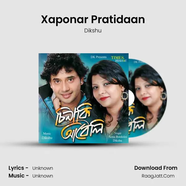 Xaponar Pratidaan Song mp3 | Dikshu