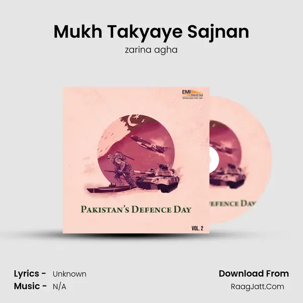 Mukh Takyaye Sajnan mp3 song