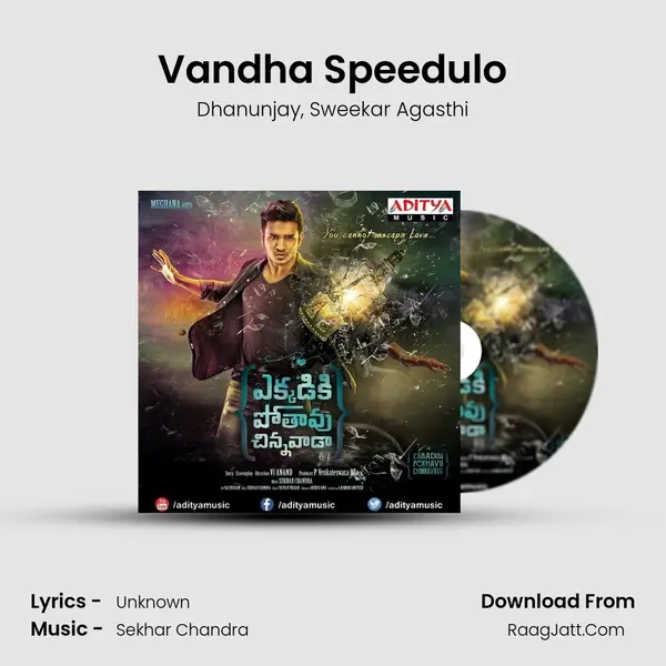 Vandha Speedulo Song mp3 | Dhanunjay