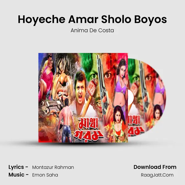 Hoyeche Amar Sholo Boyos Song mp3 | Anima De Costa