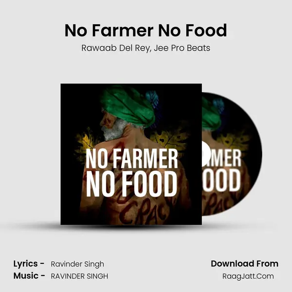 No Farmer No Food mp3 song