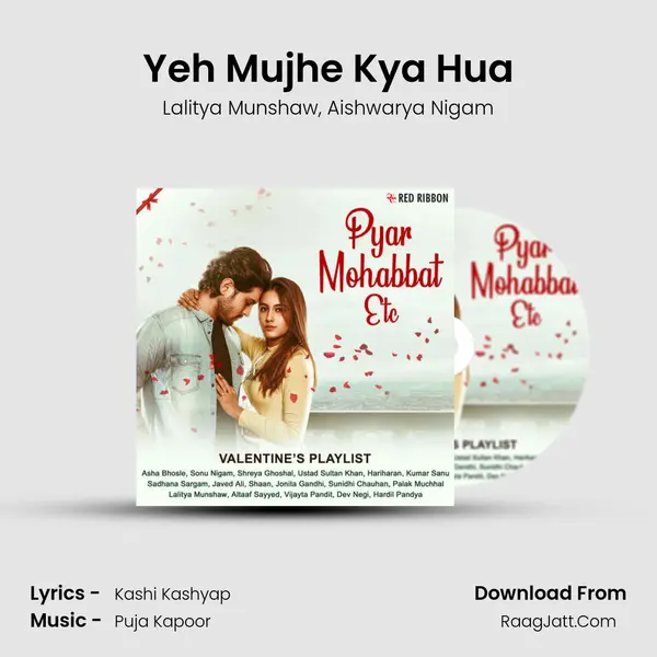 Yeh Mujhe Kya Hua mp3 song