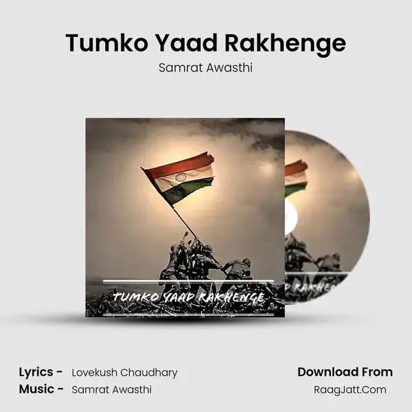 Tumko Yaad Rakhenge mp3 song