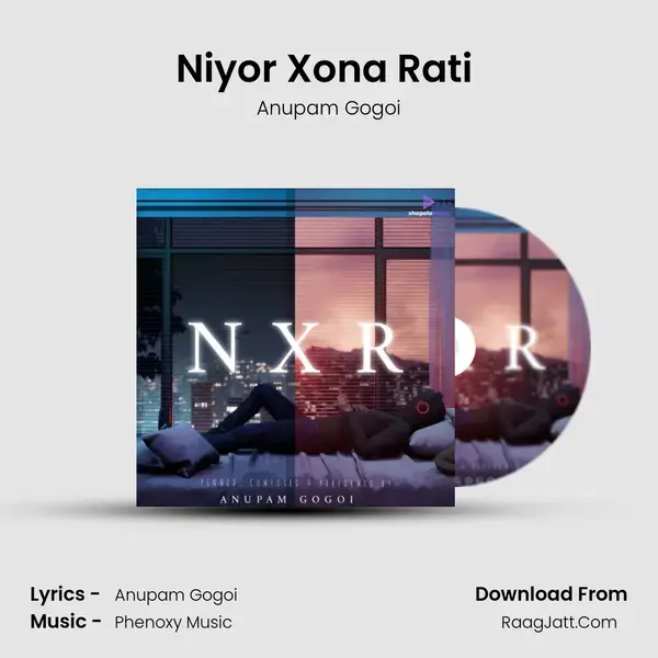 Niyor Xona Rati (Nxr) mp3 song