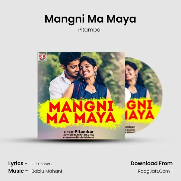 Mangni Ma Maya mp3 song