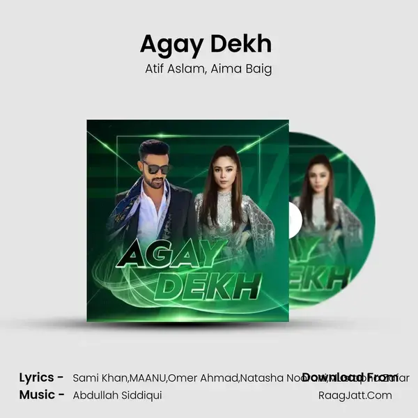 Agay Dekh (Pakistan Super League) mp3 song