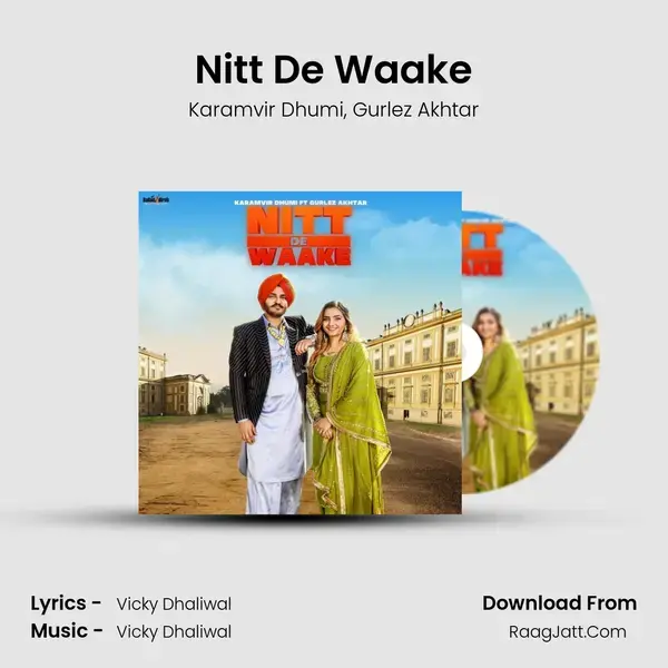 Nitt De Waake Song mp3 | Karamvir Dhumi