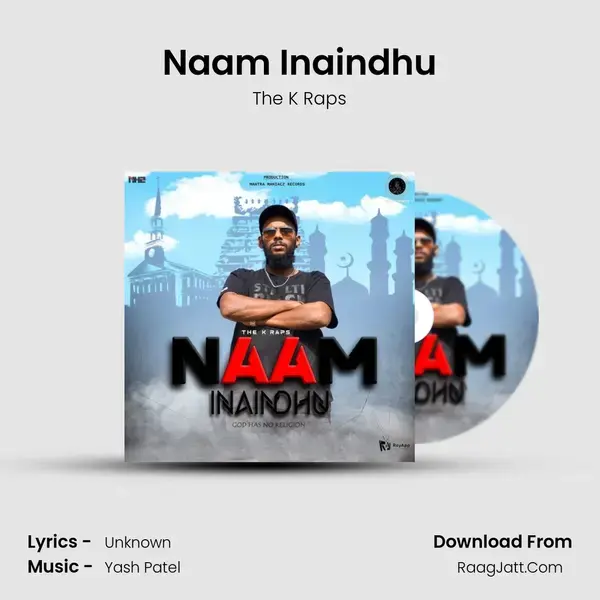 Naam Inaindhu Song mp3 | The K Raps