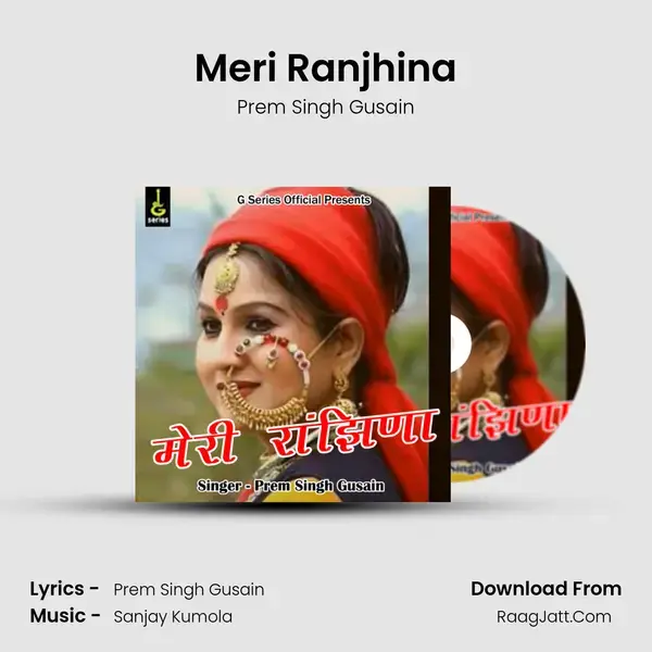 Meri Ranjhina mp3 song