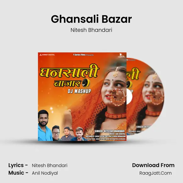 Ghansali Bazar mp3 song