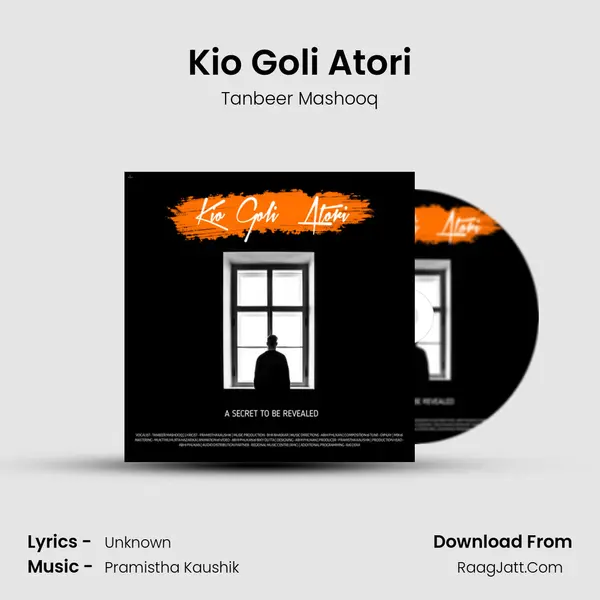 Kio Goli Atori Song mp3 | Tanbeer Mashooq