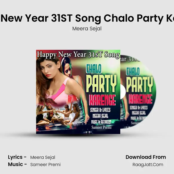 Happy New Year 31ST Song Chalo Party Karenge mp3 song