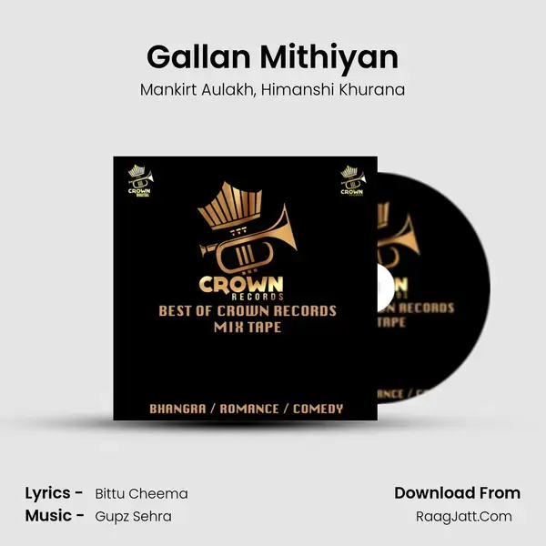 Gallan Mithiyan mp3 song